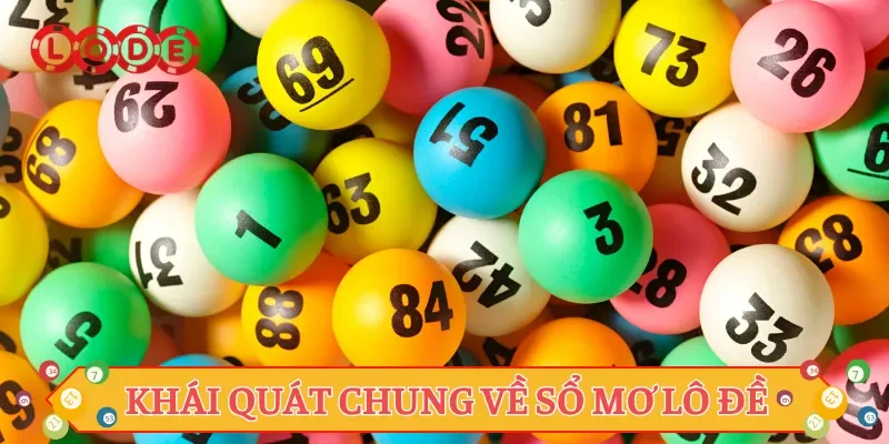 Khái quát chung về sổ mơ lô đề
